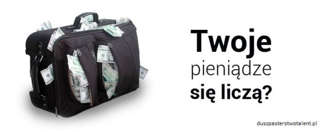 4 – Bóg czy mamona